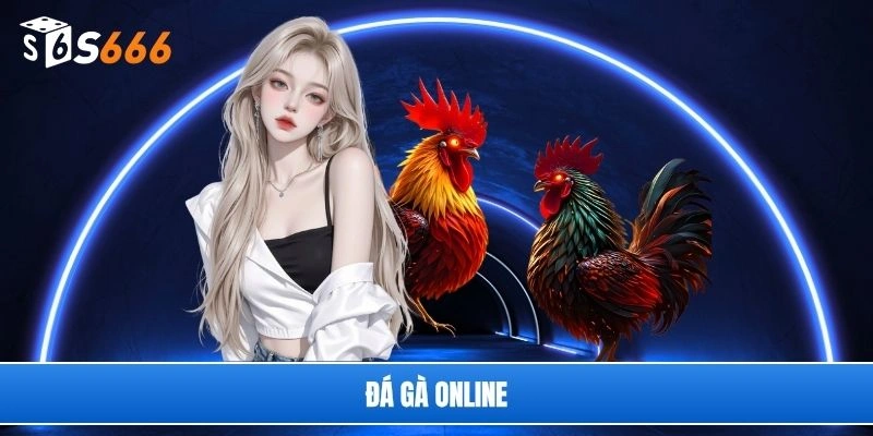 đá gà online