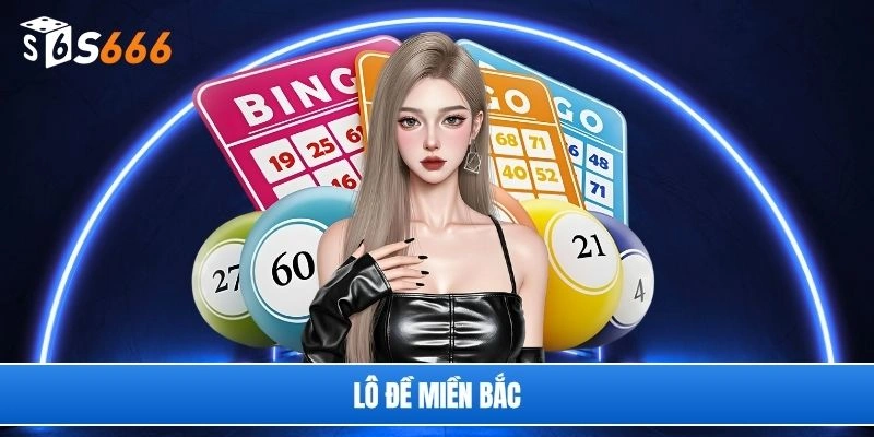 Lô đề miền Bắc